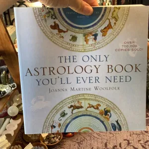 The Only Astrology Book You’ll Ever Need by Joanna Martine Woolfolk